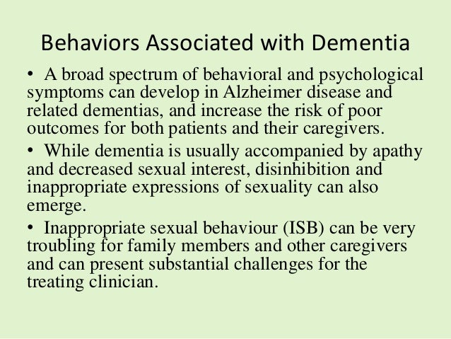 Sexualized behaviors dementia Sexualized behaviors dementia